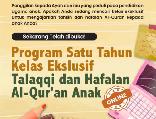 🌟 Program Satu Tahun Kelas Eksklusif Talaqqi dan Hafalan Al-Quran Anak 🌟